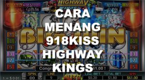 menang highway kings 918kiss